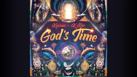 Kurious & K-Rec - On God's Time