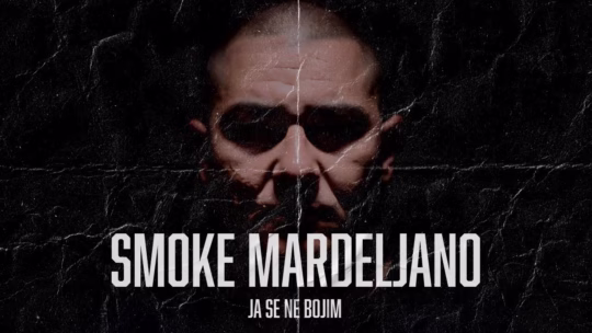 Smoke - Ja Se Ne Bojim thumbnail