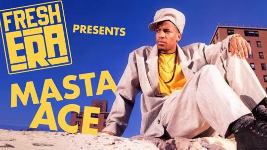 Fresh-Era-Presents-Masta-Ace-540x304.avif