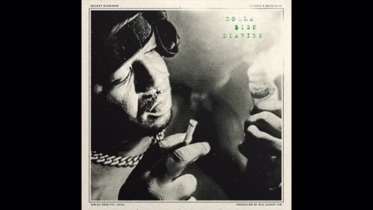 Mickey Diamond - Dolla Sign Diaries thumbnail