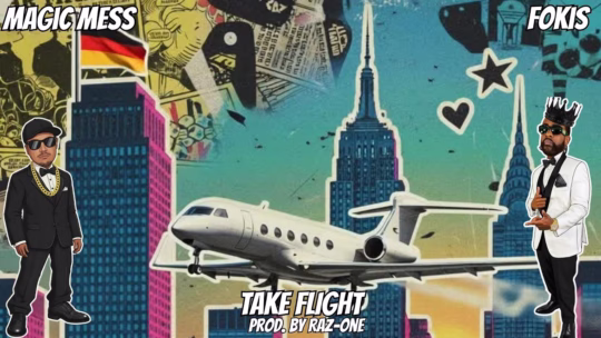 Fokis-Feat.-Magic-Mess-Take-Flight-Prod.-By-Raz-One-540x304.avif