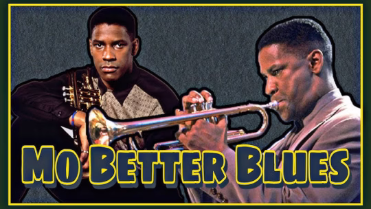 Mo-Better-Blues-540x304.avif
