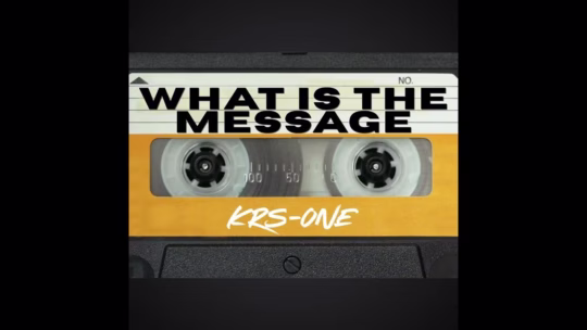 KRS-One-What-Is-The-Message-540x304.avif